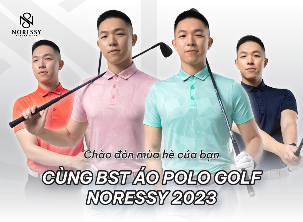 Áo golf polo nam chính là sự lựa chọn lý tưởng cho mùa hè của bạn